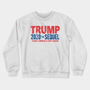 Vintage Trump 2020 The Sequel Crewneck Sweatshirt